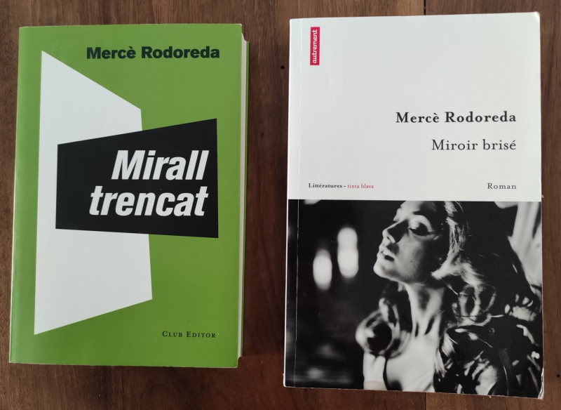 Mirall trencat, édition originale en catalan, Club Editor, 1974 ; et traduction française, éditions Autrement Littératures, 2011. 