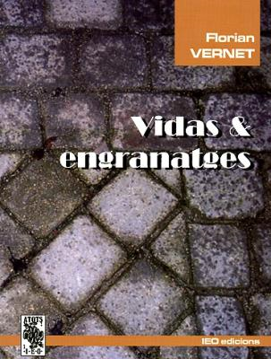 Vidas e engranatges, première de couverture, 2004